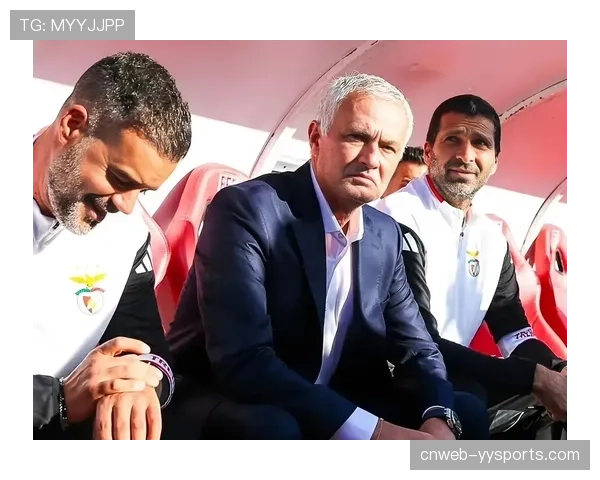 本菲卡控球率取舍战术分析：穆帅务实风格颠覆传统传控理念